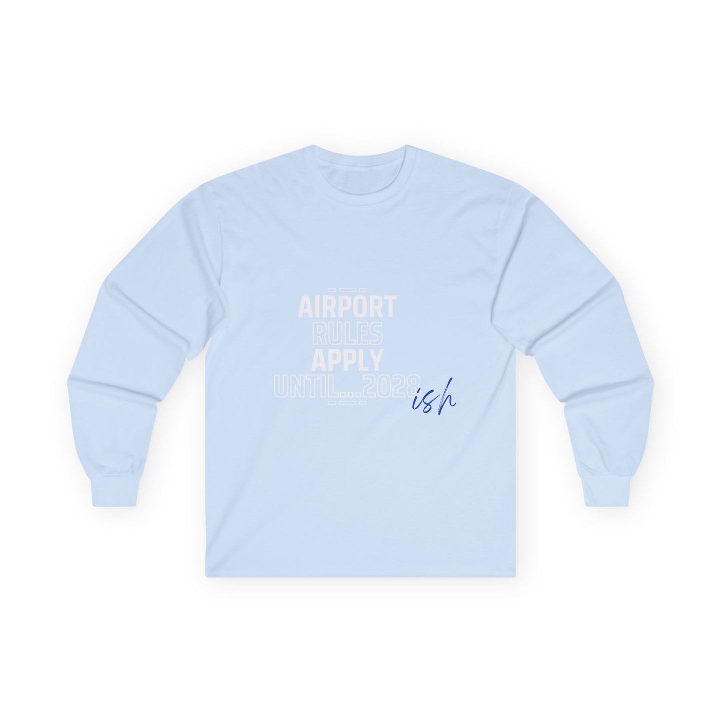 Frequent Flyer Energy Unisex Ultra Cotton Long Sleeve Tee